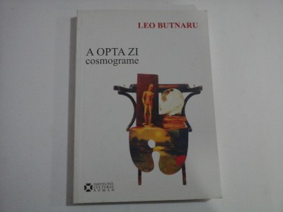 A OPTA ZI Cosmograme - Leo BUTNARU foto