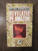 Revelație pe Amazon - Petru Popescu
