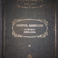 PARINTI SI SCRIITORI BISERICESTI -SF. AMBROZIE - SCRIERI II - PSB 53 {1994}