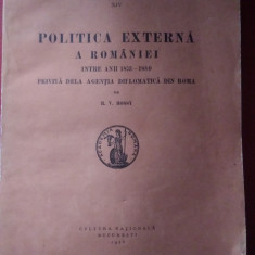 Raoul Bossy / POLITICA EXTERNĂ A ROMÂNIEI ÎNTRE 1873 - 1880,ediție 1928