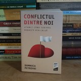 DOMNICA PETROVAI - CONFLICTUL DINTRE NOI : ATUNCI CAND IUBIREA RENASTE DIN CRIZA , 2025 *