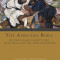 The Africana Bible: Reading Israel&#039;s Scriptures from Africa and the African Diaspora