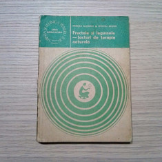 FRUCTELE SI LEGUMELE - Fatori de TERAPIE NATURALA - Ovidiu Bojor - 1983, 194 p.