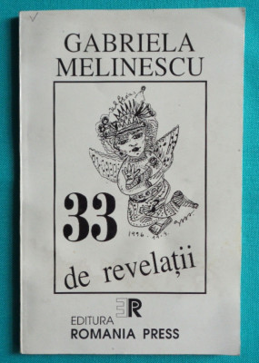 Gabriela Melinescu &amp;ndash; 33 de revelatii foto