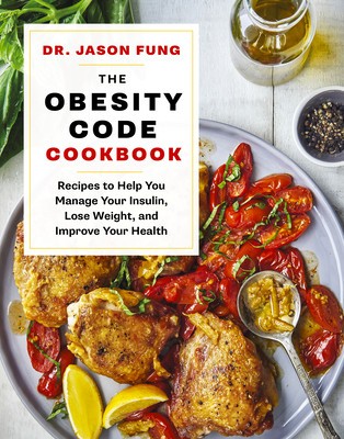 The Obesity Code Cookbook: Recipes to Help You Manage Insulin, Lose Weight, and Improve Your Health foto