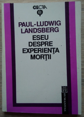 Landsberg / Eseu despre experienta morții - Problema morală a sinuciderii foto