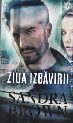 Sandra Brown - Ziua Izbavirii foto