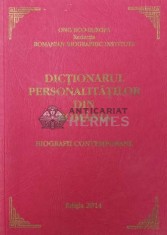Dictionarul personalitatilor din Romania. Biografii contemporane (2014) - 2014 (Z151)