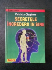 PATRICIA CLEGHORN - SECRETELE INCREDERII IN SINE foto