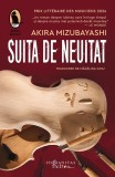 Cumpara ieftin Suita De Neuitat, Akira Mizubayashi - Editura Humanitas Fiction