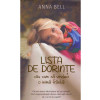 Anna Bell - Lista de dorinte sau cum sa vindeci o inima franta - 134416