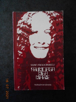 SORIN TEODORESCU - FRUMOASA MEA MARIE. POVESTIRI (1978) foto