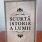 H. G. Wells, Scurtă istorie a lumii
