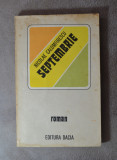 Carte - Septembrie - Nicolae Calomfirescu ( Roman, Volumul 1 ), 1982, Dacia