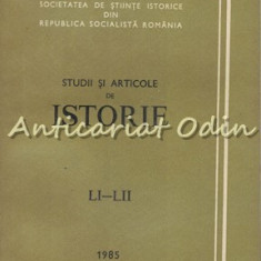 Studii Si Articole De Istorie LI-LII 1985 - N. Adaniloaie, A. Iordanescu