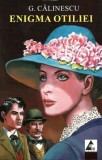Cumpara ieftin Enigma Otiliei - Paperback brosat - George Călinescu - Agora