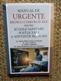 Manual de urgente medico-chirurgicale pentru scolile sanitare postliceale si asistenii medicali &ndash; Mihail Petru Lungu (coord.)