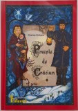 Poveste de Craciun - Charles Dickens - Carte copii, povesti de Craciun