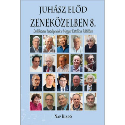 Zenek&amp;ouml;zelben 8. - Eml&amp;eacute;kezetes besz&amp;eacute;lget&amp;eacute;sek a Magyar Katolikus R&amp;aacute;di&amp;oacute;ban - Juh&amp;aacute;sz Előd foto