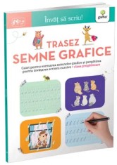 Trasez semne grafice. Caiet pentru exersarea semnelor grafice si pregatirea pentru invatarea scrierii cursive - clasa pregatitoare. 5-6 ani/***