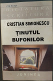 Cumpara ieftin CRISTIAN SIMIONESCU - TINUTUL BUFONILOR (VERSURI, 2002)