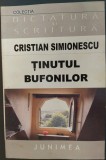 Cumpara ieftin CRISTIAN SIMIONESCU - TINUTUL BUFONILOR (VERSURI, 2002)