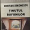 CRISTIAN SIMIONESCU - TINUTUL BUFONILOR (VERSURI, 2002)