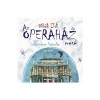 Az Operah&aacute;z mes&eacute;i - Vib&oacute;k Ildi