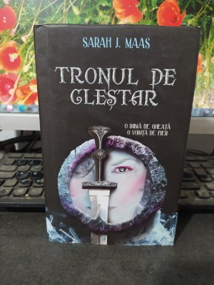 Tronul de cleștar, Sarah J. Maas, O inimă de gheață, o voință de fier, 2013, 149 foto