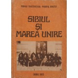 SIBIUL SI MAREA UNIRE 1 DECEMBRIE 1918-MIHAI RACOVITAN, PAMFIL MATEI-245930