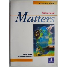 Advanced Matters Students Book &ndash; Jan Bell