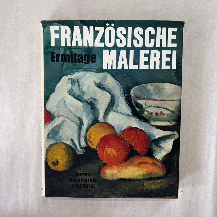 Franzoslsche der Zweiten Halfte des 19 und Anfang des 20 jahrhunderts Malerei Ermitage - Leningrad
