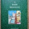 POVESTI SI BASME ROMANESTI. READER&#039;S DIGEST (2008, editie cartonata)