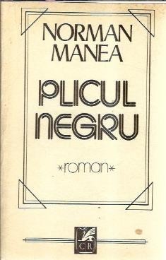 Plicul negru - Norman Manea foto