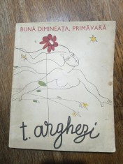 Buna dimineata, primavara - Tudor Arghezi / R6P3S