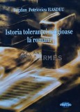 Cumpara ieftin Istoria tolerantei religioase la romani (editie facsimil, 1868) - 2014 - Bogdan Petriceicu Hasdeu (AS246)