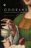 Odorama. Istoria culturala a mirosului &ndash; Federico Kukso