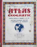 ATLAS GEOGRAFIC PENTRU SCOALELE PRIMARE, CL. III-VII-CONST TEODORESCU, NICOLAE MATEESCU