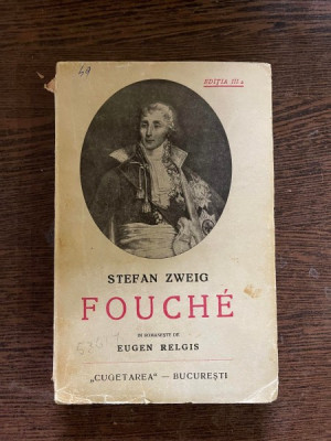 Stefan Zweig Joseph Fouche editia a III-a foto