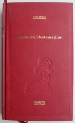 Legiunea blestematilor &amp;ndash; Sven Hassel foto
