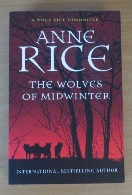 The Wolves of Midwinter - Anne Rice foto