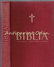 Biblia Cu Ilustratii III - Bartolomeu Valeriu Anania foto