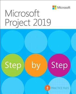 Microsoft Project 2019 Step by Step foto