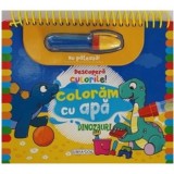 Descopera culorile! Coloram cu apa. Dinozauri, Girasol