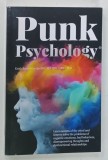 PUNK PSYCHOLOGY by KEITH SCOTT - MUMBY . 2019