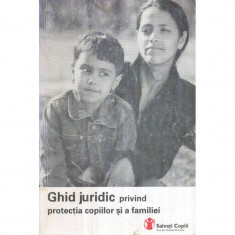 Ghid juridic privind protectia copiilor si a familiei foto