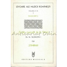 Scoala Muzicala De La Putna. Stihirar. Ms. Nr. 56/544/576 I