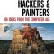 Hackers &amp; Painters: Big Ideas from the Computer Age