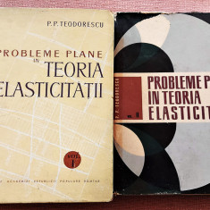 Probleme Plane in Teoria Elasticitatii 2 Volume - P. P. Teodorescu