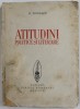 Atitudini Politice si Literare - D. Tomescu, Editie Interbelica, Scrisul Romanesc, Craiova, Coperta Brosata